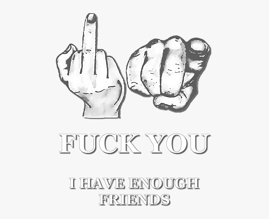 Fu * K You, HD Png Download