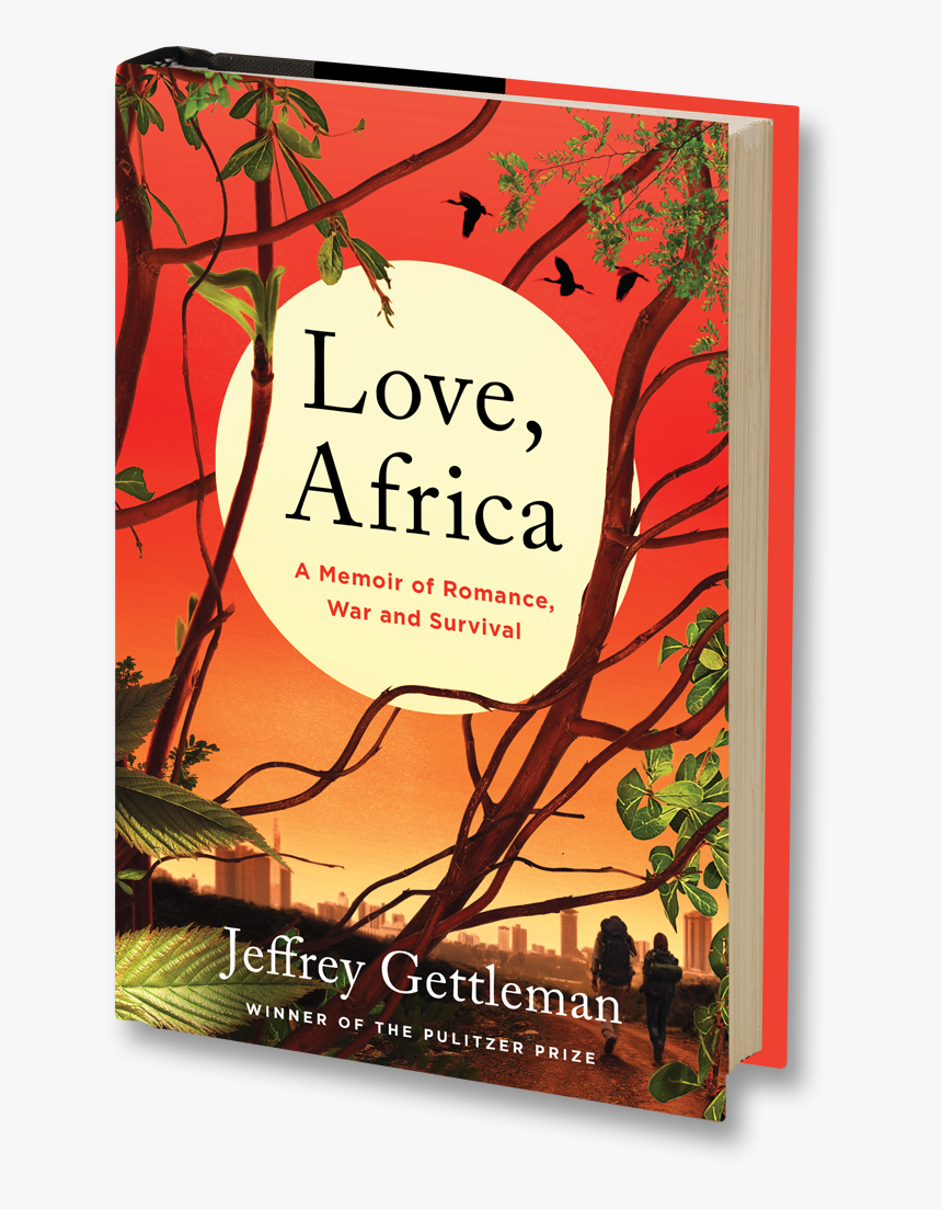 Jeffrey Gettleman Love Africa, HD Png Download