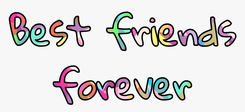 Best Friends Forever Bestfriends Declaration Love, HD Png Download