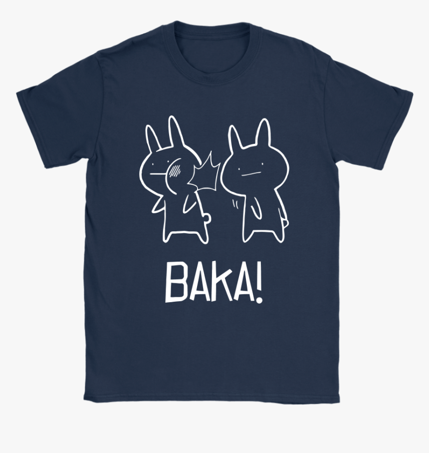Baka For True Otakus Anime Fans Cute Bunnies Shirts - Shirt, HD Png Download