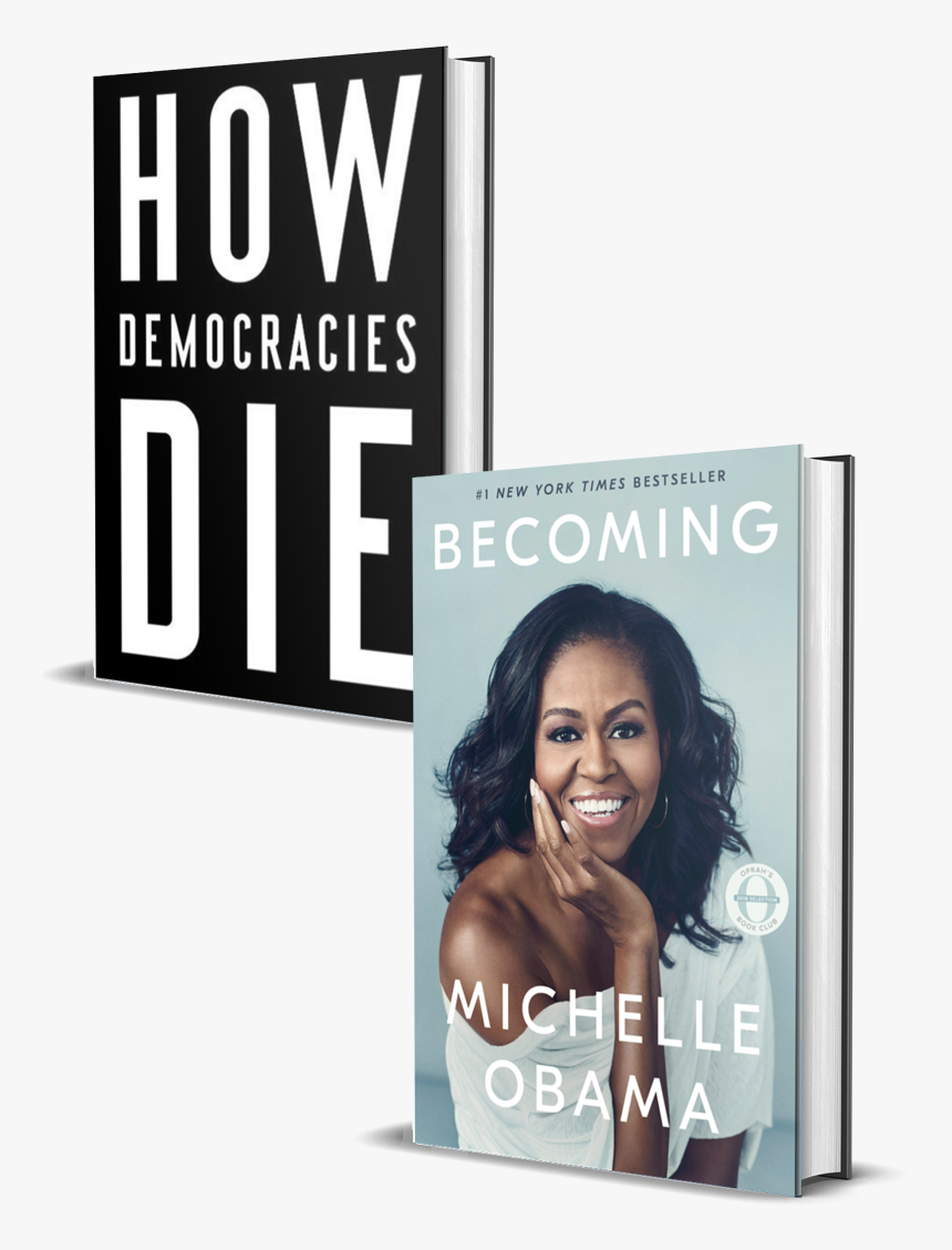 How Democracies Die And Becoming - Flyer, HD Png Download