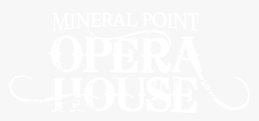 Mineral Point Opera House - Poster, HD Png Download