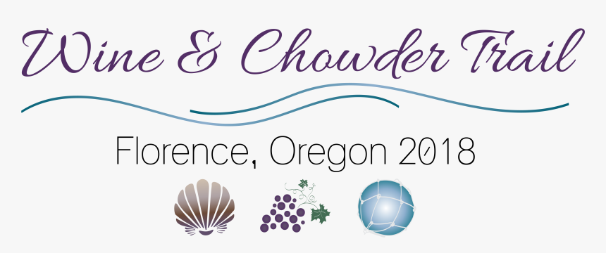 Florence’s Wine & Chowder Trail Weekend Features New - Graphic Design, HD Png Download