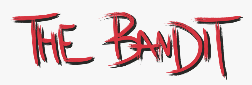 The Bandit - Calligraphy, HD Png Download