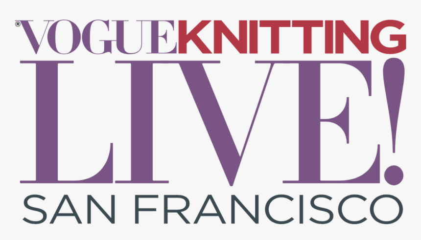 Vogue Knitting Live San Francisco - Poster, HD Png Download