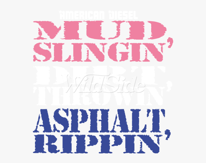 Mud Slingin - Groupe Protection, HD Png Download