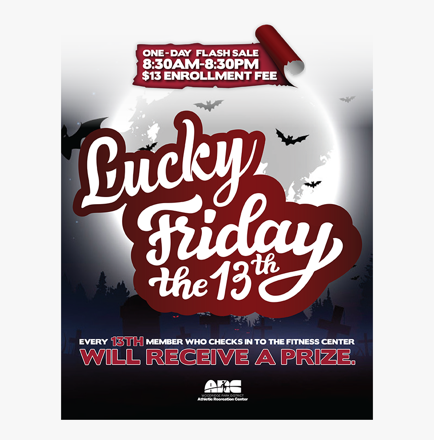 This Friday The 13th Won T Be Scary For Arc Fitness - Poster, HD Png Download