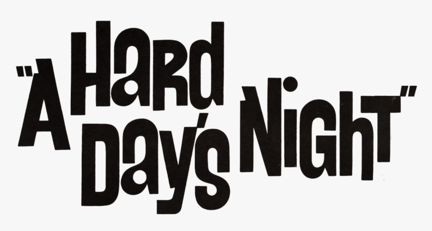 Hard Day's Night Title, HD Png Download