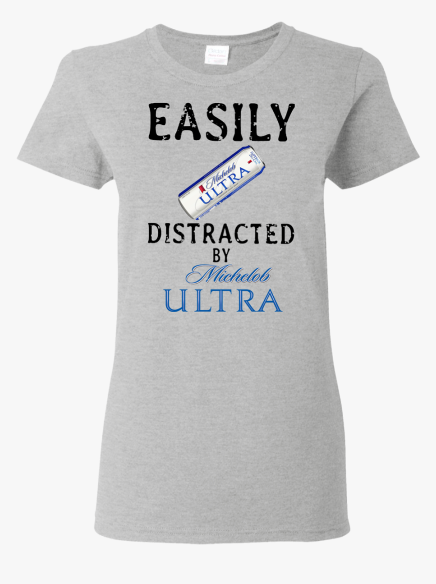 Easily Distracted By Michelob Ultra T Shirt Hoodie - Active Shirt, HD Png Download