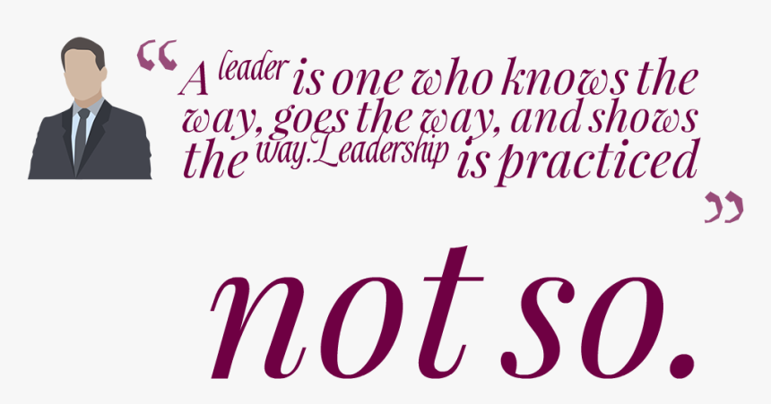 Leadership Quotes Png Image Background - Transparent Leadership Quotes Png, Png Download