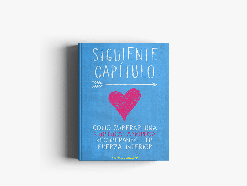 Siguiente Capitulo Libro - Libro Como Superar A Tu Ex, HD Png Download