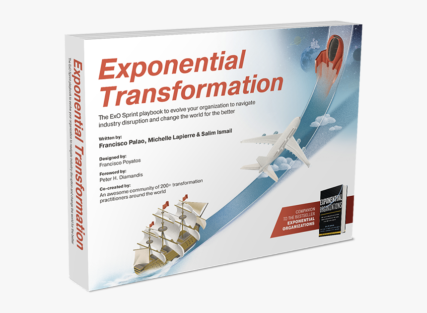 Exponential Transformation Book - Exponential Transformation Salim Ismail, HD Png Download