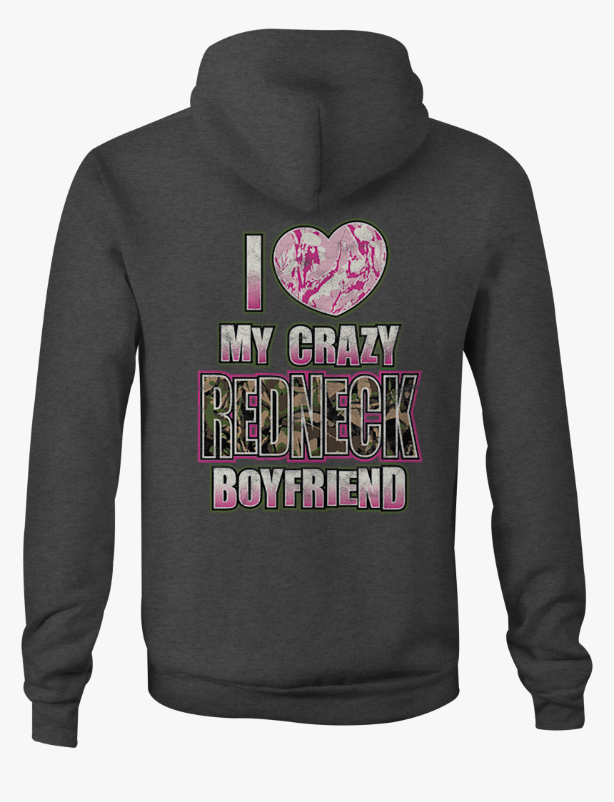 Hunting Zip Up Hoodie Redneck Boyfriend For Women - Hoodie, HD Png Download