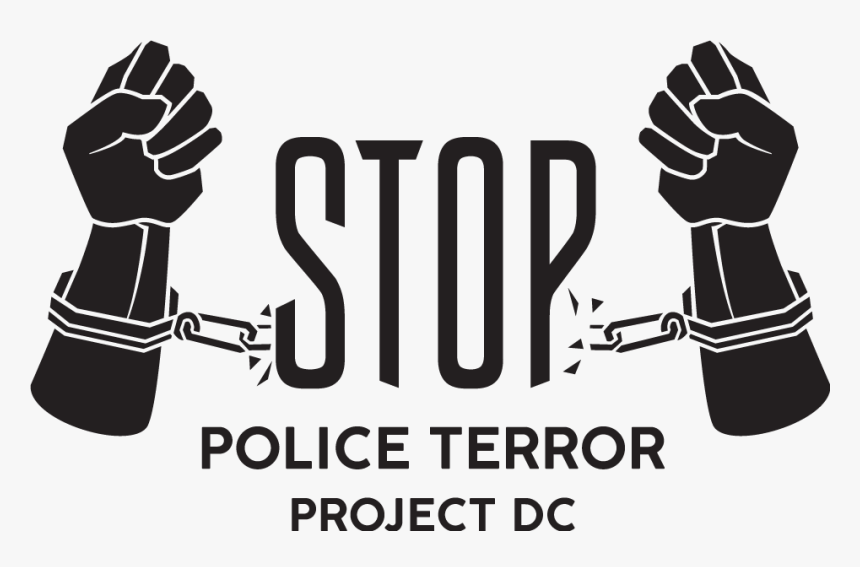 Stop Police Terror Project Dc, HD Png Download
