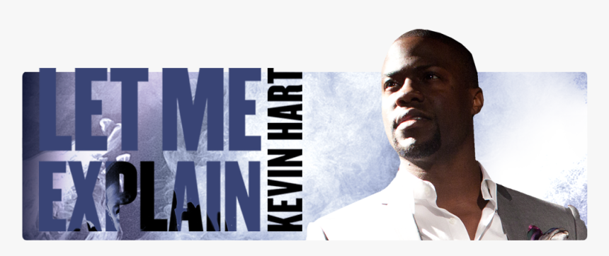 Visit Kevin Hart S Official Website , Facebook, Myspace, - Poster, HD Png Download