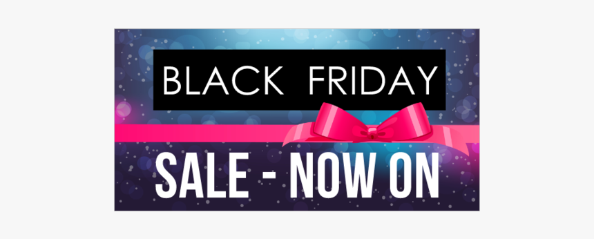 Black Friday Sale On Now, HD Png Download