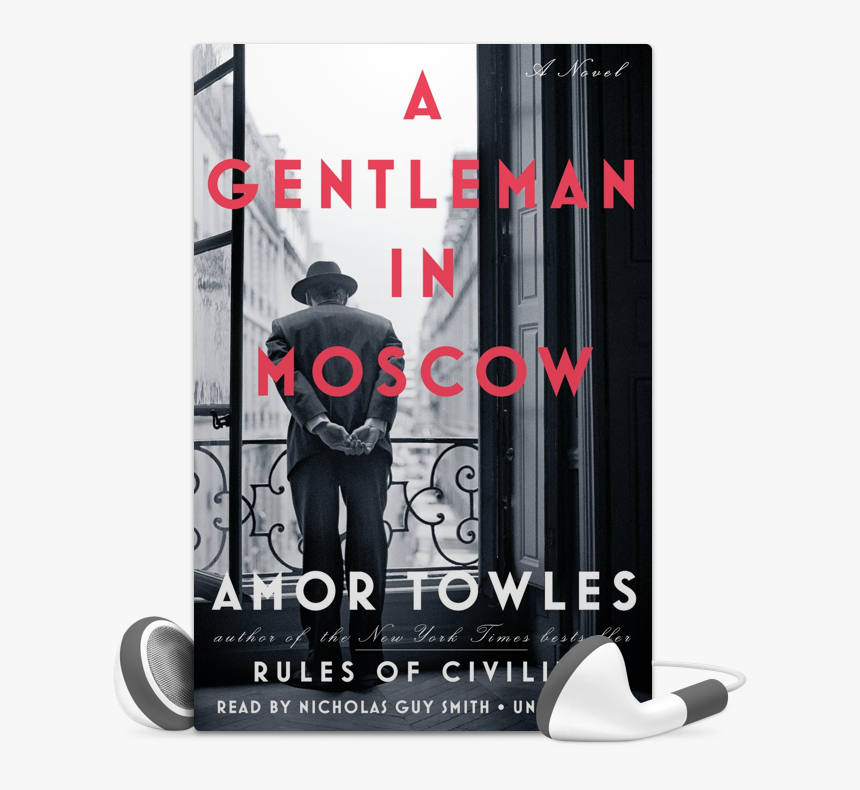 Gentleman In Moscow Book Cover, HD Png Download