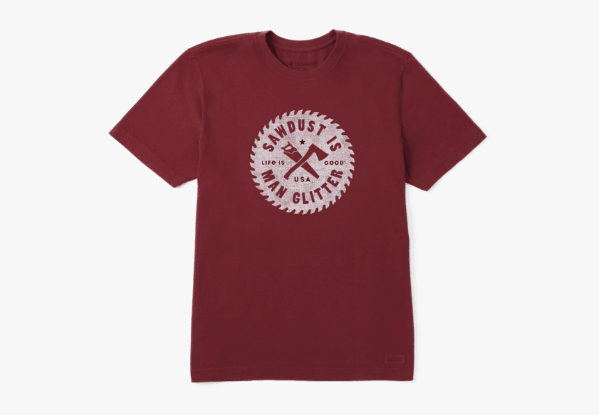 Men S Sawdust Is Man Glitter Crusher Tee - T Shirt, HD Png Download