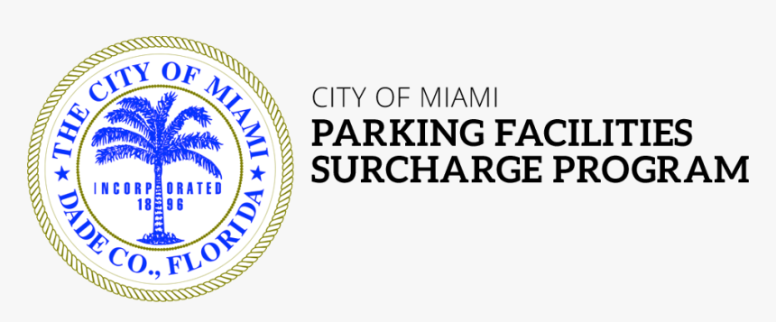 City Of Miami Parking Facilities Surcharge Program - City Of Miami Logo Png, Transparent Png