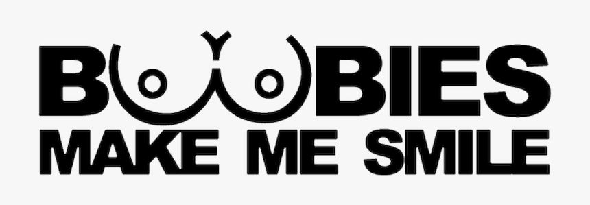 Boobies Make Me Smile Car Sticker, HD Png Download