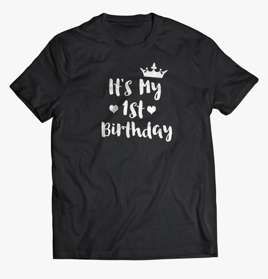 Funcart It S My First Birthday Black T Shirt 
 Title - Democrats Give A Shit About People, HD Png Download