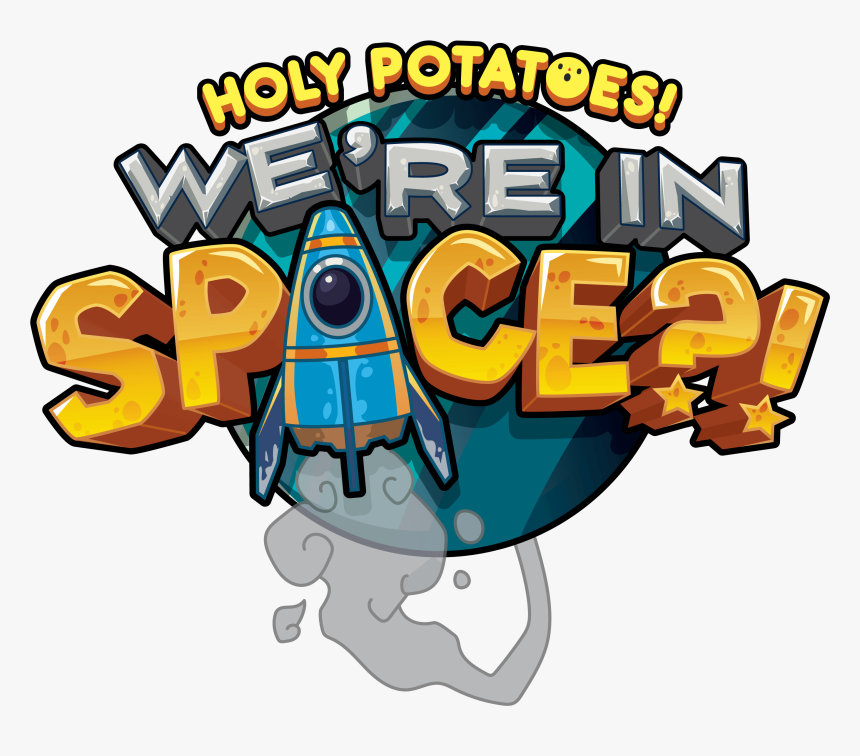 Holy Potatoes We’re In Space Line Stickers Now Available - Cartoon, HD Png Download