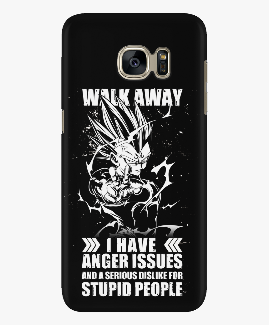 Walk Away I Have Anger Issues - Smartphone, HD Png Download