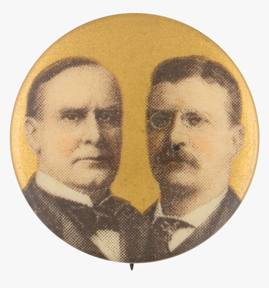Mckinley Roosevelt Political Button Museum - Mckinley Roosevelt Campaign Button, HD Png Download