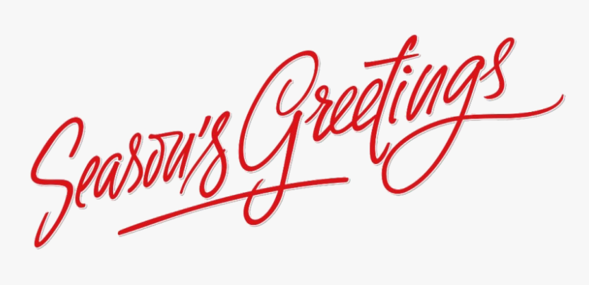 Seasons Greetings Png Transparent Image - Calligraphy, Png Download
