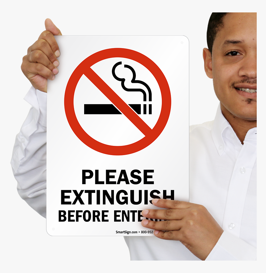 Please Extinguish Before Entering Sign - No Smoking In Office, HD Png Download