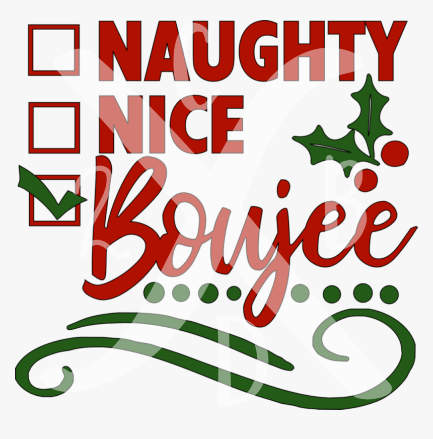 Naughty Or Nice Png - Graphic Design, Transparent Png