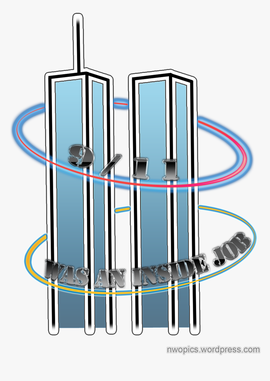 911 Truth Now, 911 Was Na Inside Job Nwo Pics, HD Png Download