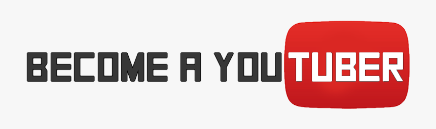 Become A Youtuber, HD Png Download