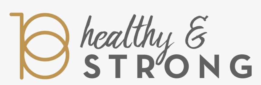 B Healthy & Strong, HD Png Download