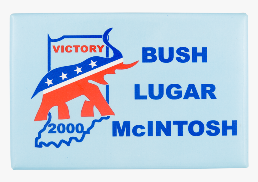 Bush Lugar Mcintosh Political Button Museum - Toshiba, HD Png Download