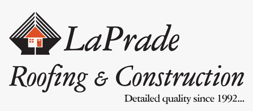 Laprade Roofing And Construction, HD Png Download