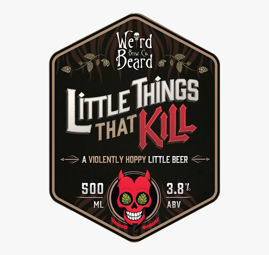 Weird Beard Little Things That Kill , Png Download - Weird Beard Little Things That Kill, Transparent Png