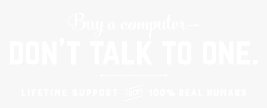 Buy A Computer, Don T Talk To One - Poster, HD Png Download