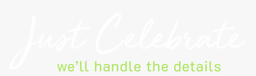 We Ll Handle The Details - Calligraphy, HD Png Download