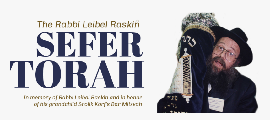 The Rabbi Leibel Raskin Sefer Torah - University, HD Png Download
