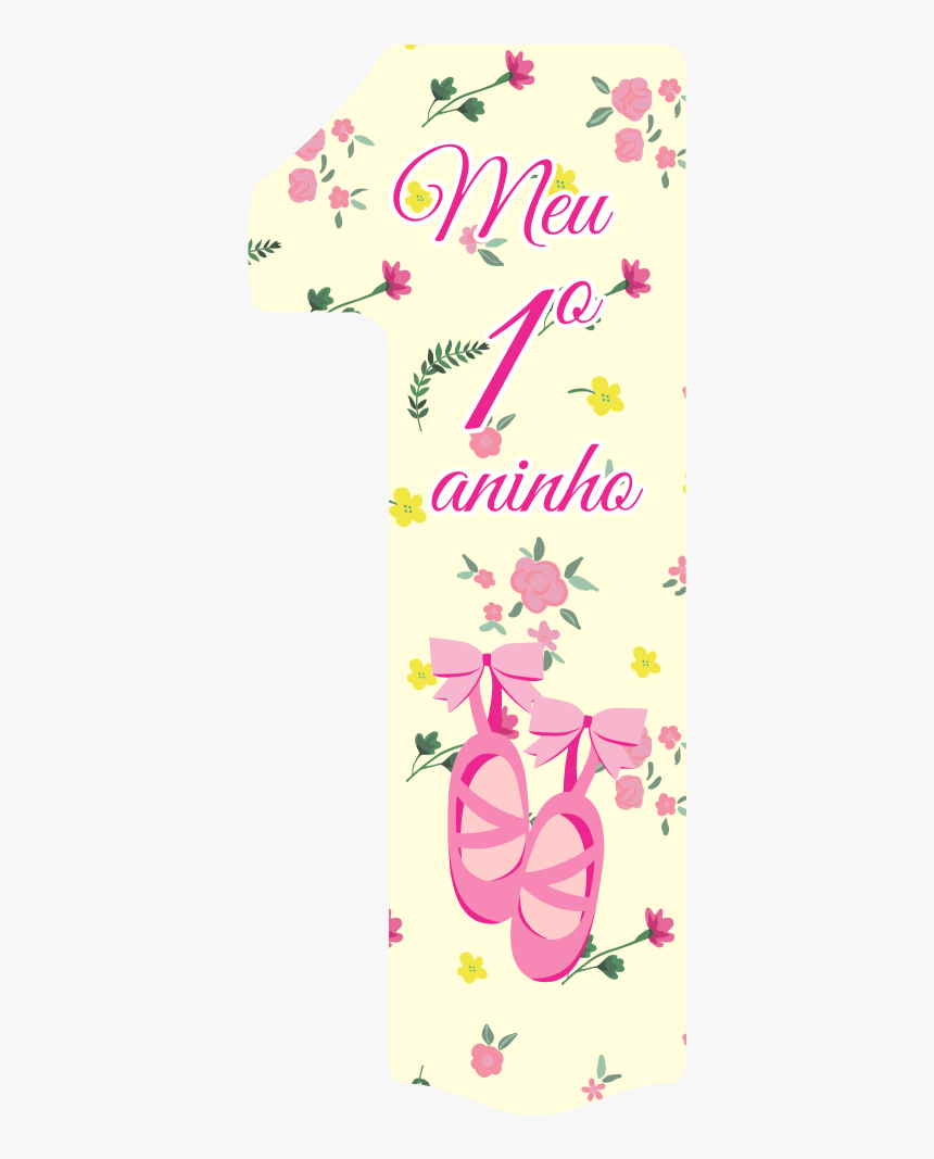 Adesivo Meu Primeiro Aninho Sapatilha Bailarina - Greeting Card, HD Png Download