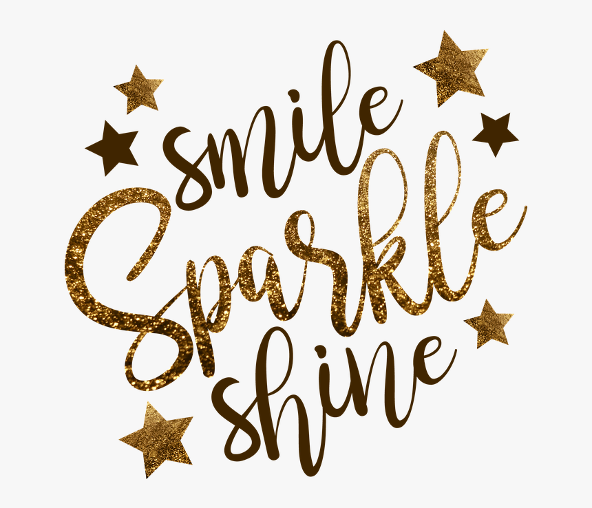 Smile Sparkle Shine, HD Png Download