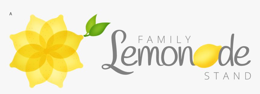 Family Lemonade Stand Cultivating A Zest For Life One - Calligraphy, HD Png Download