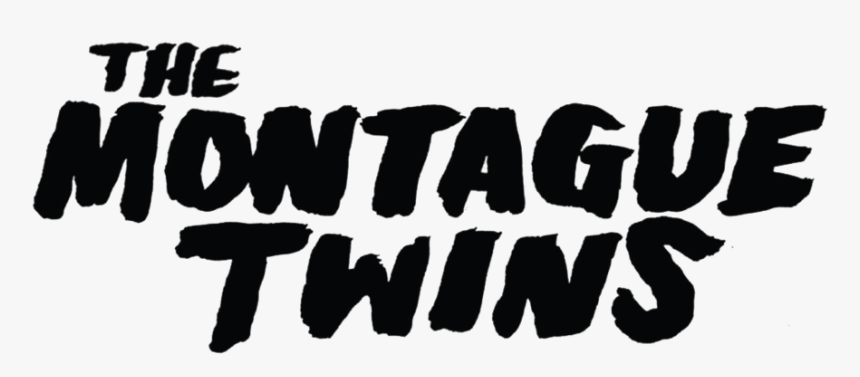 Montague Twins - Calligraphy, HD Png Download