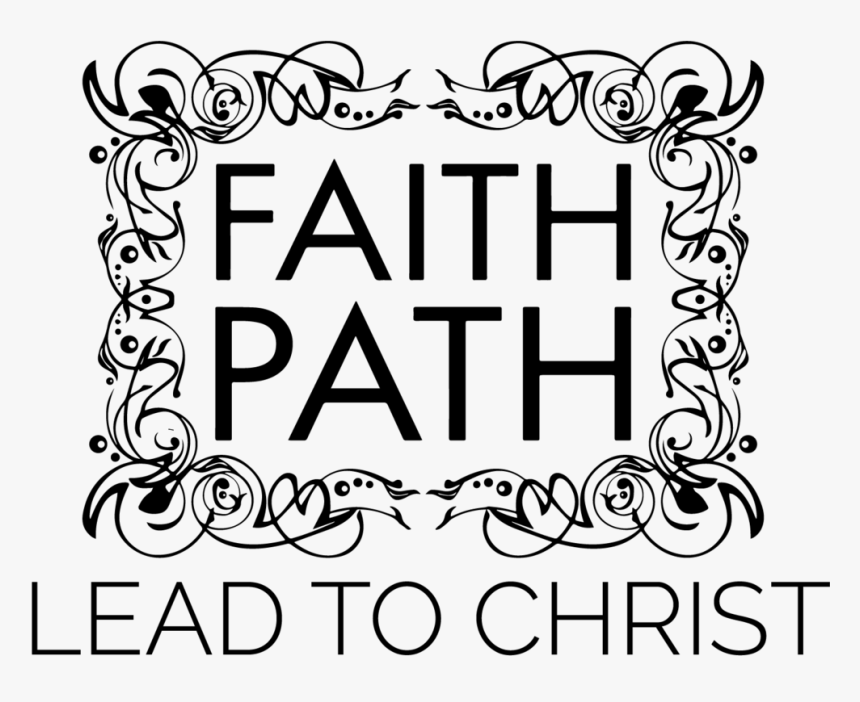 Lead To Christ - Path Of Faith, HD Png Download