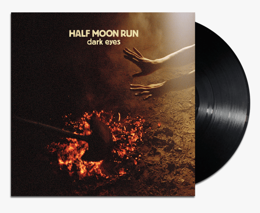 Dark Eyes - Half Moon Run Need, HD Png Download
