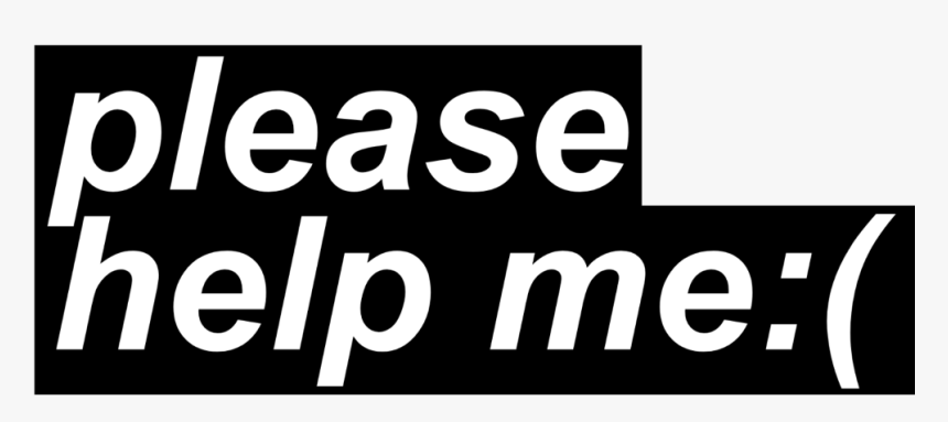 #helpme #help #suicidal #sad #sadboy #sadboys #sadgirl - Graphics, HD Png Download