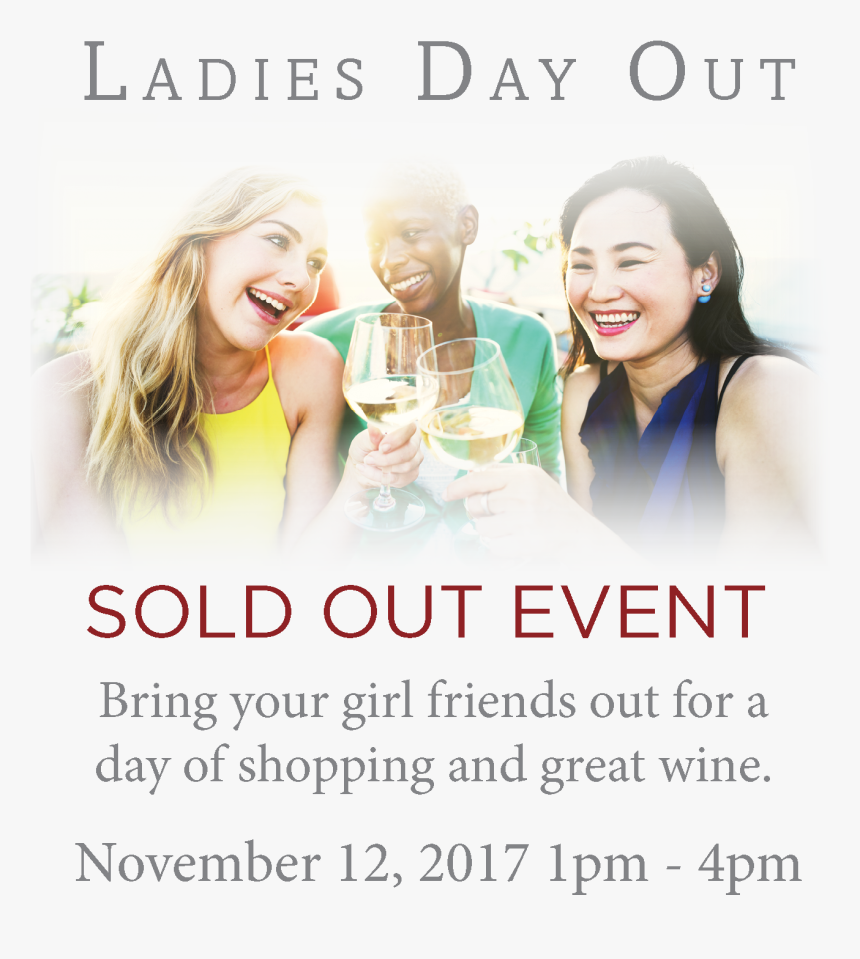 Ladies Day Out Things To Do Wine Tasting Frederick - Flyer, HD Png Download