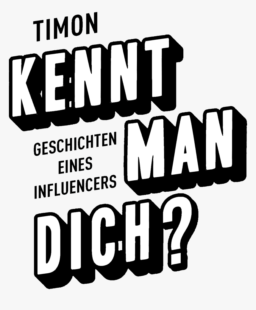 Kennt Man Dich Geschichten Eines Influencers Logo, HD Png Download