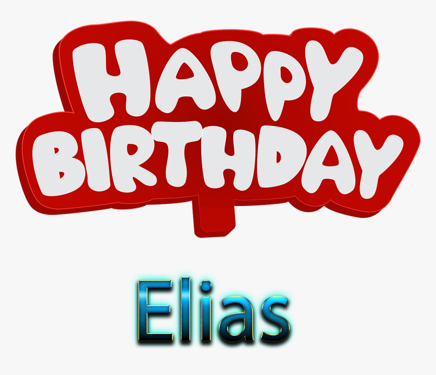 Transparent Elias Png - Happy Birthday To You Haider, Png Download